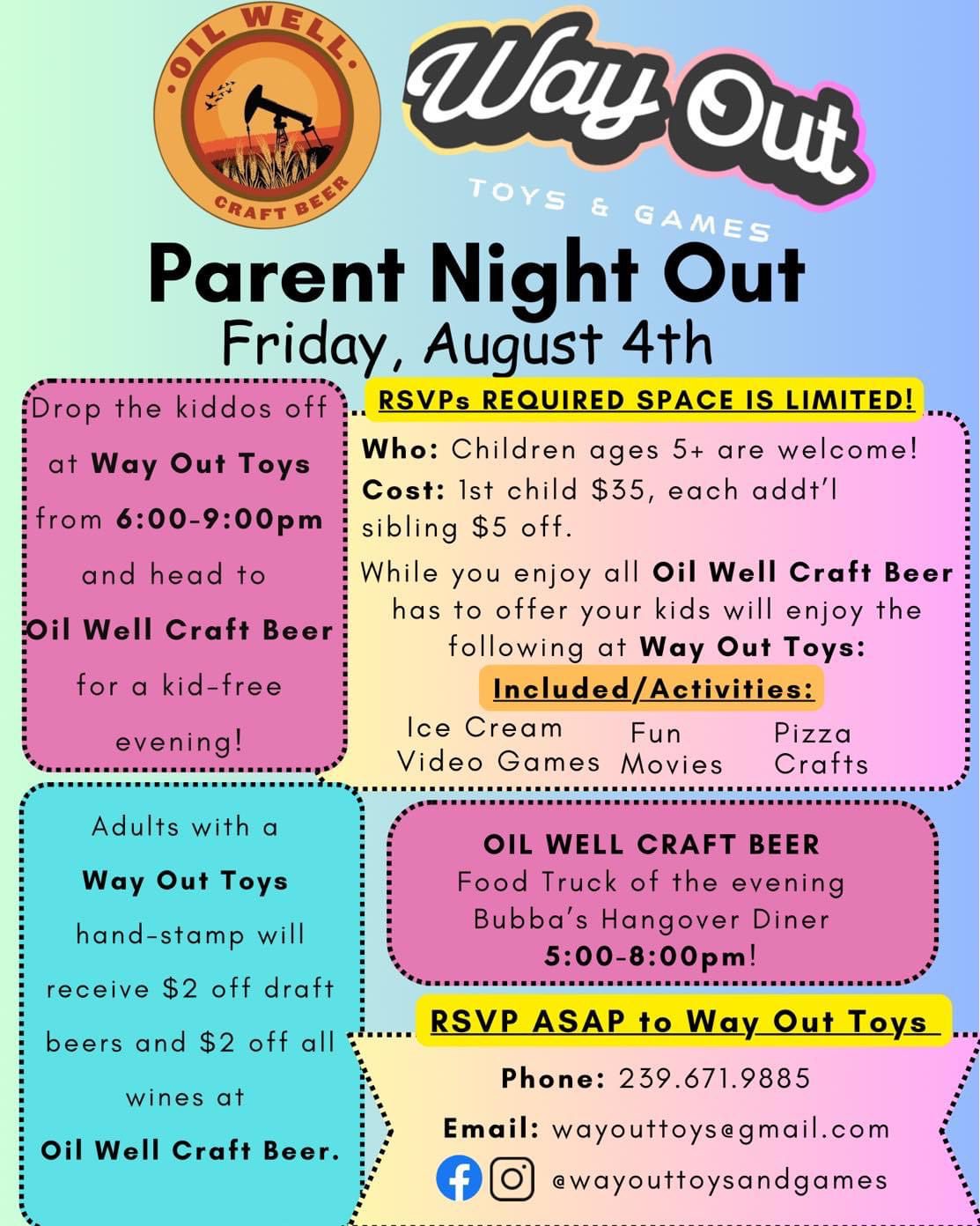 Parent Night Out with Oil Well Craft Beer and Way Out Toys & Games 2023